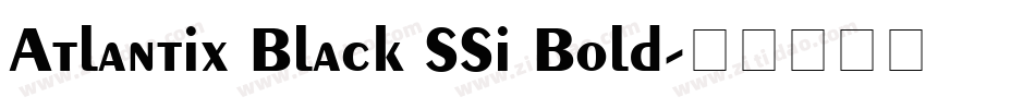 Atlantix Black SSi Bold字体转换